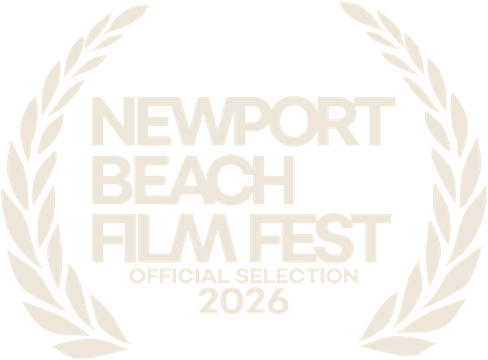 Official Selection, Newport Beach Film Fest 2026